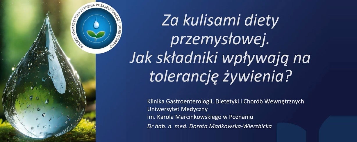 Za kulisami diety przemysłowej. Jak składniki wpływają na tolerancję żywienia?